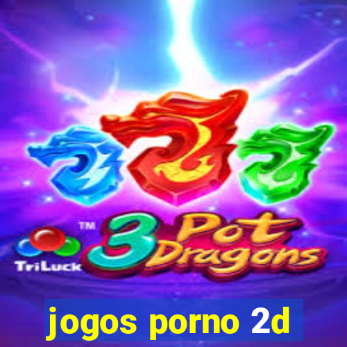 jogos porno 2d